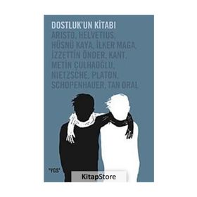 Dostluk’un Kitabı - kollektif