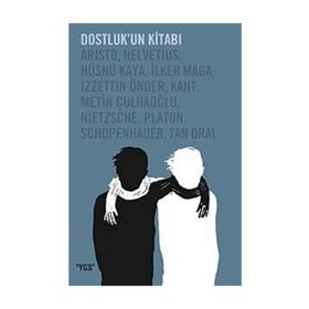 Dostluk’un Kitabı - kollektif