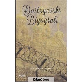 Dostoyevski Biyografi-Hüseyin Kandemir
