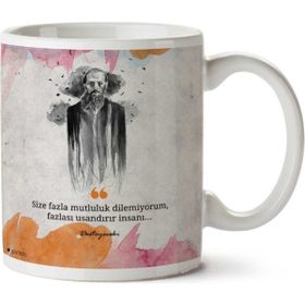 Dostoyevski Mutluluk Baskılı Kupa