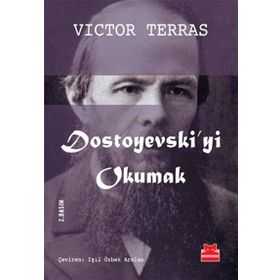 Dostoyevski’Yi Okumak-Victor Terras