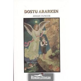 DOSTU ARARKEN - AYHAN TUNCER