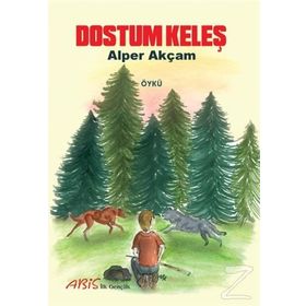 DOSTUM KELEŞ - ALPER AKÇAM