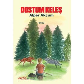 DOSTUM KELEŞ - ALPER AKÇAM