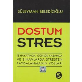 Dostum Stres - Süleyman Beledioğlu