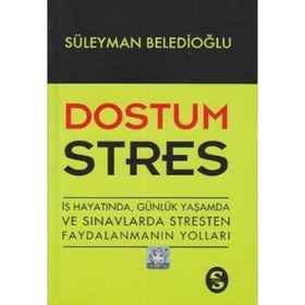 Dostum Stres - Süleyman Beledioğlu