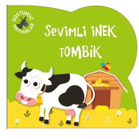 Dostumuz Hayvanlar Sevimli İnek Tombik-Net Kitap Yayınları