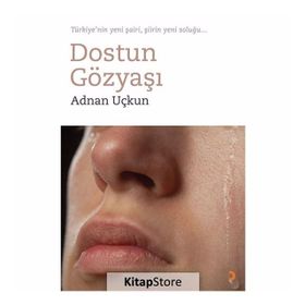 Dostun Gözyaşı - Adnan Uçkun