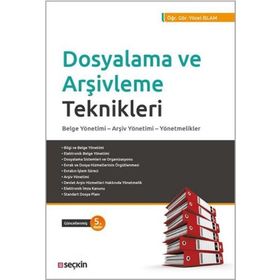 DOSYALAMA VE ARŞİVLEME TEKNIKLERI - YÜCEL İSLAM (ISBN:9789750201981)