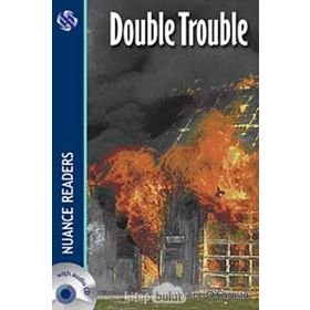 DOUBLE TROUBLE NUANCE READERS LEVEL3 - PAULINE O´CAROLAN