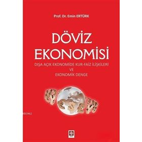 Döviz Ekonomisi - Emin Ertürk