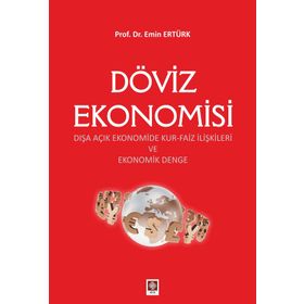 Döviz Ekonomisi - Emin Ertürk