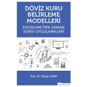 Döviz Kuru Belirleme Modelleri - Okyay Uçan
