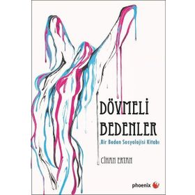 Dövmeli Bedenler - Cihan Ertan