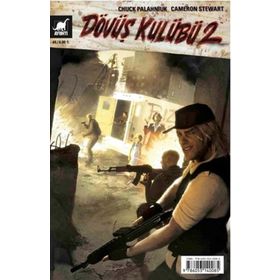 Dövüş Kulübü 2 Sayı 4 - Chuck Palahniuk Cameron Stewart