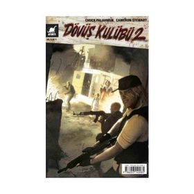 Dövüş Kulübü 2 Sayı 4 - Chuck Palahniuk Cameron Stewart
