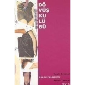 DÖVÜŞ KULÜBÜ - CHUCK PALAHNIUK (ISBN:9789755393223)