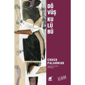 Dövüş Kulübü - Chuck Palahniuk