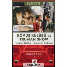 Dövüş Kulübü ve Truman Show Salih Köse