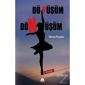Dövüşüm Dönüşüm - Deniz Feyzan