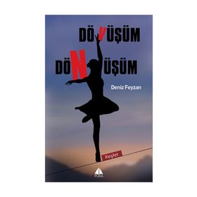 Dövüşüm Dönüşüm - Deniz Feyzan