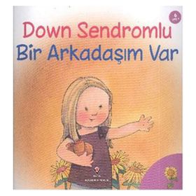 DOWN SENDROMLU BIR ARKADAŞIM VAR 6+ YAŞ - JENNIFER MOORE MALLINOS