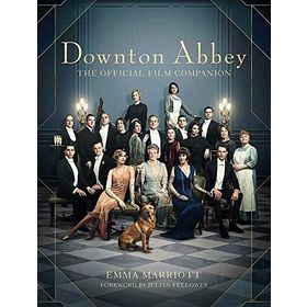 Downton Abbey The Official Film Companion - Kolektif