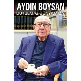 Doyulmaz Dünyamıza İş Bankası Kültür Yayınları