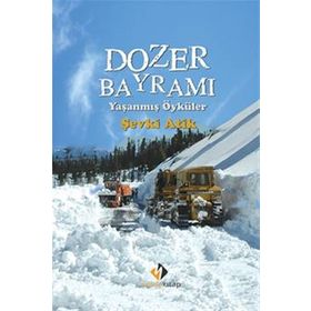 Dozer Bayramı - Şevki Atik