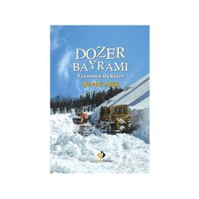 Dozer Bayramı - Şevki Atik