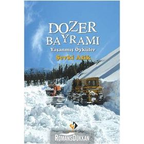 Dozer Bayramı - Şevki Atik