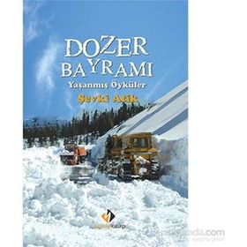 Dozer Bayramı - Şevki Atik