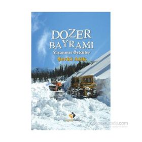 Dozer Bayramı - Şevki Atik