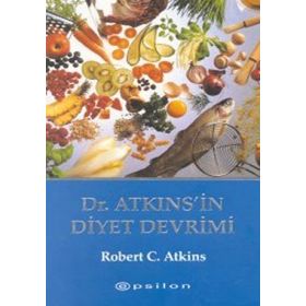 Dr. Atkins’in Diyet Devrimi - Robert C. Atkins