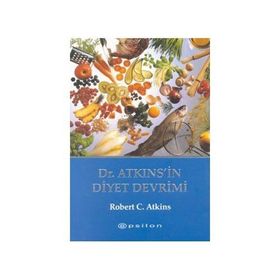Dr. Atkins’in Diyet Devrimi - Robert C. Atkins