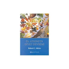 Dr. Atkins’in Diyet Devrimi - Robert C. Atkins