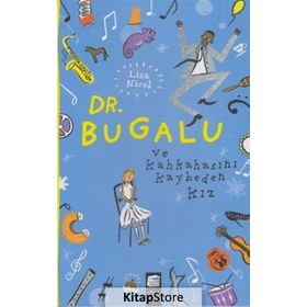 Dr. Bugalu ve Kahkahasını Kaybeden Kız - Lisa Nicol