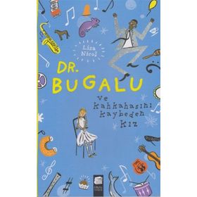 Dr. Bugalu ve Kahkahasını Kaybeden Kız - Lisa Nicol