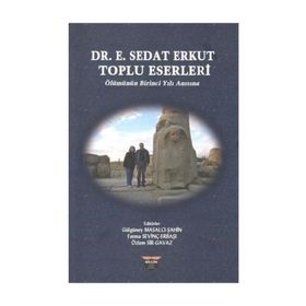 Dr. E. Sedat Erkut Toplu Eserleri - Gülgüney Masalcı Şahin