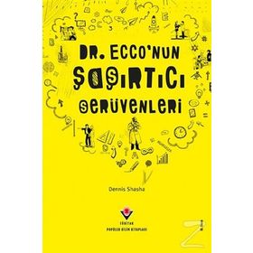 DR. ECCO'NUN ŞAŞIRTICI SERÜVENLERİ - DENNIS SHASHA