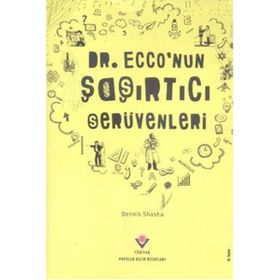 DR. ECCO'NUN ŞAŞIRTICI SERÜVENLERİ - DENNIS SHASHA