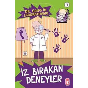 DR. GRIPS'IN LABORATUVARI - İZ BIRAKAN DENEYLER - SABINE DAHM
