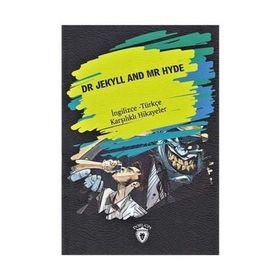 Dr. Jekyll And Mr Hyde İngilizce - Türkçe Karşılıklı Hikayeler - Metin Gökçe