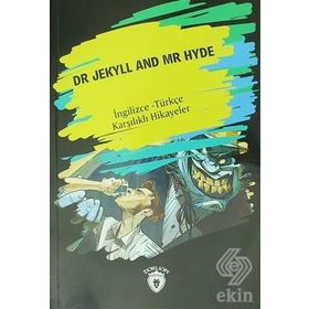 Dr. Jekyll And Mr Hyde İngilizce - Türkçe Karşılıklı Hikayeler - Metin Gökçe