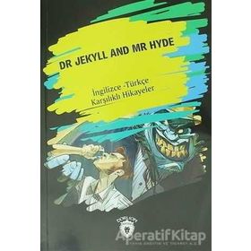 Dr. Jekyll And Mr Hyde İngilizce - Türkçe Karşılıklı Hikayeler - Metin Gökçe
