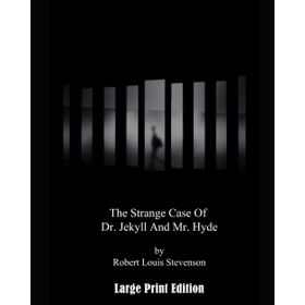 Dr. Jekyll and Mr. Hyde - Robert Luis Stevenson