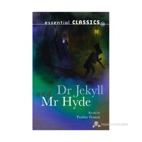 Dr. Jekyll and Mr. Hyde - Robert Luis Stevenson