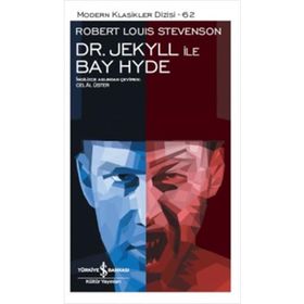 Dr. Jekyll ile Bay Hyde - Robert Luis Stevenson