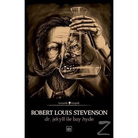 Dr. Jekyll İle Bay Hyde'in Tuhaf Hikayesi - Robert Louis Stevenson
