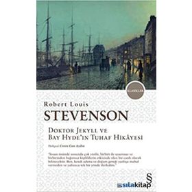Dr. Jekyll İle Bay Hyde'in Tuhaf Hikayesi - Robert Louis Stevenson